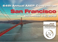 64th Annual AAEP Convention San Francisco, California December 1-5, 2018