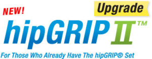 hipGRIP II® Upgrade